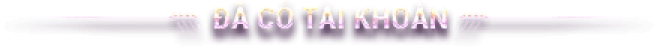 text đã có tài khoảng